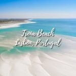 Troia beach Portugal