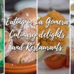 Eating in La Gomera - Culinary delights and Restaurants